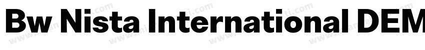 Bw Nista International DEMO Black字体转换